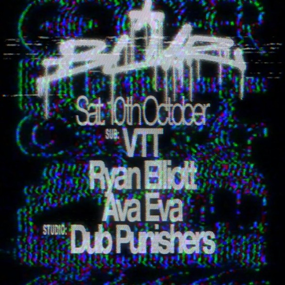 BLUR with Ryan Elliott, Dub Punishers, VTT, Ava Eva